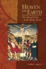 Heaven on Earth: The Gifts of Christ in the Divine Service - Book