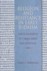 Religion & Resistance in Early Judaism - Book