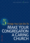 5 Things You Can Do to Make Our Congregation a Caring Church - Book