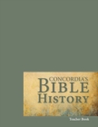 Concordia's Bible History Teacher Book - Book