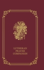 Lutheran Prayer Companion - Book
