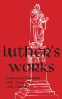Luther's Works - Volume 27 : (Lectures on Galatians Chapters 5-6) - Book