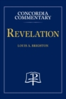 Revelation - Concordia Commentary - Book