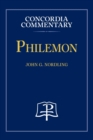 Philemon - Concordia Commentary - Book