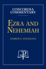 Ezra and Nehemiah - Concordia Commentary - Book
