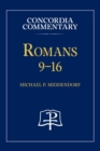 Romans 9-16 - Concordia Commentary - Book