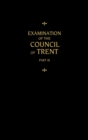 Chemnitz's Works, Volume 3 (Examination of the Council of Trent III) - Book