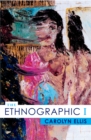 The Ethnographic I : A Methodological Novel about Autoethnography - Book
