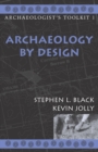 Archaeology by Design - Book