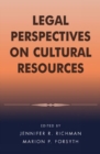 Legal Perspectives on Cultural Resources - Book