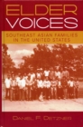 Elder Voices : Southeast Asian Families in the United States - Book