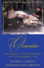 Ocasi<o : The Marquis and the Anthropologist, A Collaboration - Book