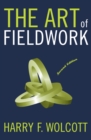 The Art of Fieldwork - Book