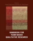 Handbook for Team-Based Qualitative Research - Book