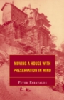 Moving a House with Preservation in Mind - Book
