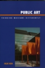 Public Art : Thinking Museums Differently - Book