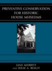 Preventive Conservation for Historic House Museums - Book