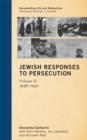 Jewish Responses to Persecution : 1938-1940 - Book