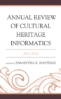 Annual Review of Cultural Heritage Informatics - Book