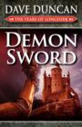 Demon Sword (the Years of Longdirk : Book One) - Book