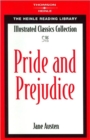 Pride & Prejudice : Heinle Reading Library: Illustrated Classics Collection - Book