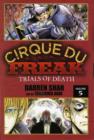 Cirque Du Freak: The Manga, Vol. 5 : Trials of Death - Book