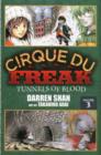Cirque Du Freak: The Manga, Vol. 3 : Tunnels of Blood - Book