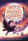 The Witch, The Sword, and the Cursed Knights - Book