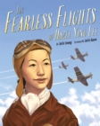 Fearless Flights of Hazel Ying Lee, The - Book
