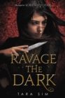 Ravage the Dark - Book