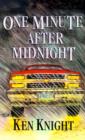 One Minute After Midnight - Book