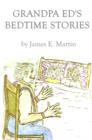 Grandpa Ed's Bedtime Stories - Book