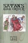 Satan's Gag Order - Book