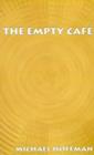 The Empty Cafe - Book