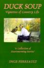 Duck Soup Vignettes of Country Life - Book