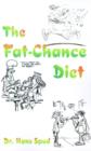 The Fat-chance Diet - Book