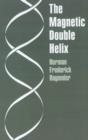 The Magnetic Double Helix, III - Book