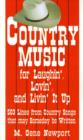 Country Music for Laughin', Lovin' and Livin' it Up : 503 Lines from Country Songs That May Someday be Written - Book