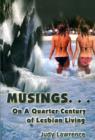 Musings... : On a Quarter Century of Lesbian Living - Book
