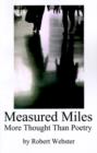 Measured Miles : More Thought Than Poetry - Book