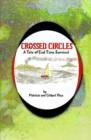 Crossed Circles : A Tale of End Time Survival - Book