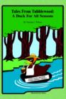 Tales from Tubblewood : A Duck for All Seasons - Book