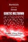 Earthlife After the Great Genetic Meltdown - Book