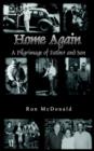 Home Again : A Pilgrimage of Father and Son - Book
