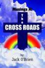 Musings at the Cross Roads - Book