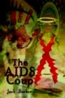 The AIDS Coup - Book