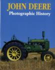 John Deere : Photographic History - Book