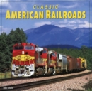 Classic American Railroads - Book