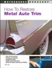 How to Restore Automotive Trim - Book