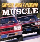 Chrysler, Dodge and Plymouth Muscle - Book
